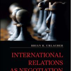 International Relations as Negotiation