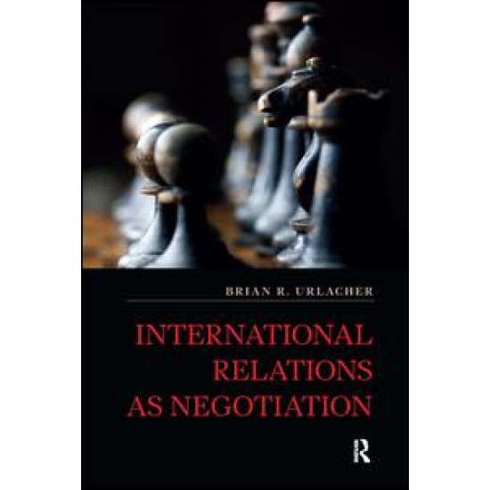 International Relations as Negotiation