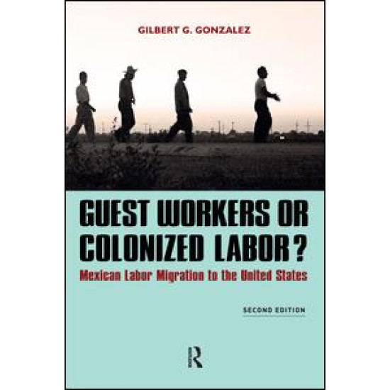 Guest Workers or Colonized Labor?