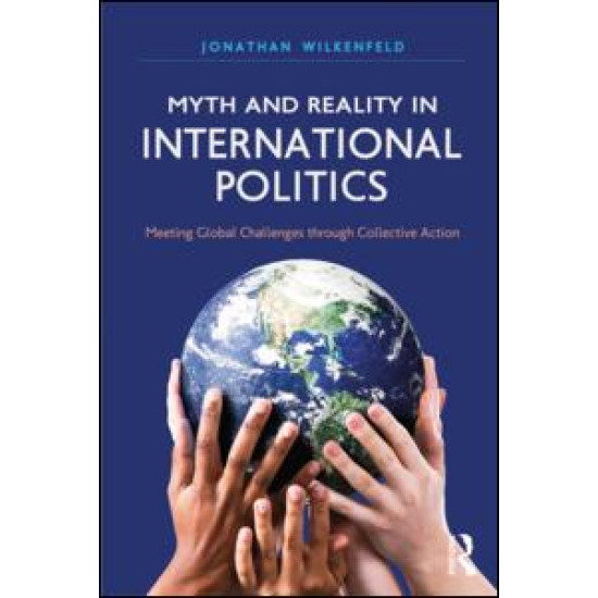 Myth and Reality in International Politics