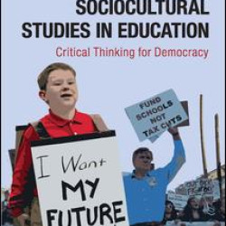 Sociocultural Studies in Education