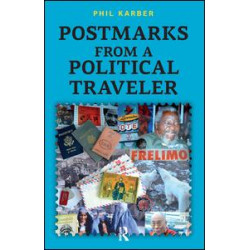 Postmarks from a Political Traveler