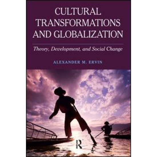 Cultural Transformations and Globalization