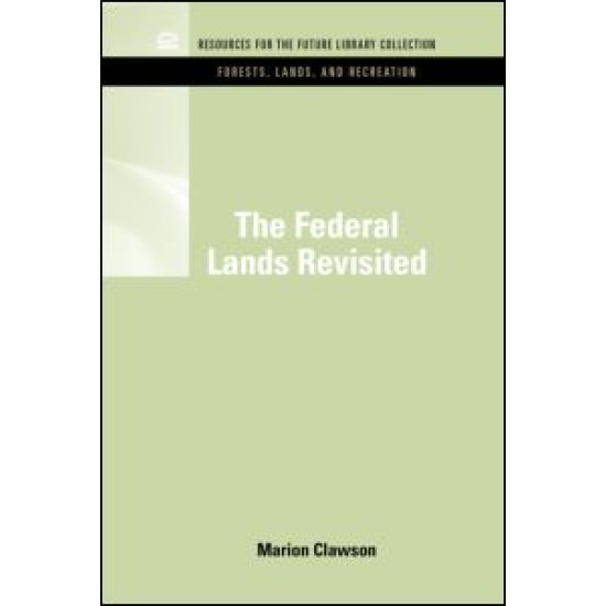 The Federal Lands Revisited