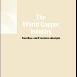 The World Copper Industry The World Copper Industry