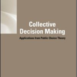 Collective Decision Making Collective Decision Making