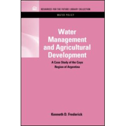 Water Management and Agricultural Development Water Management and Agricultural Development