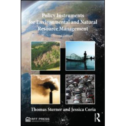 Policy Instruments for Environmental and Natural Resource Management Policy Instruments for Environmental and Natural Resource Management