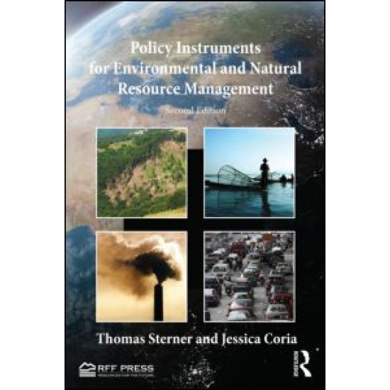 Policy Instruments for Environmental and Natural Resource Management Policy Instruments for Environmental and Natural Resource Management