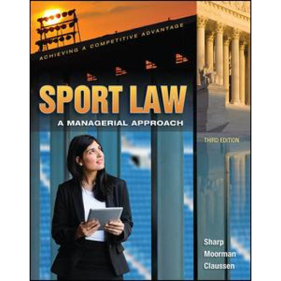 Sport Law: A Managerial Approach