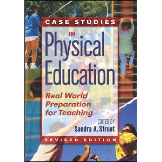 Case Studies in Physical Education Case Studies in Physical Education