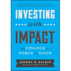 Investing with Impact Investing with Impact