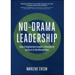 No-Drama Leadership No-Drama Leadership