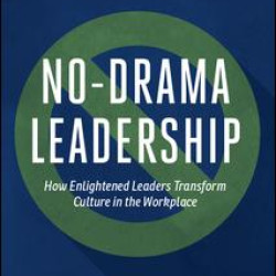 No-Drama Leadership No-Drama Leadership