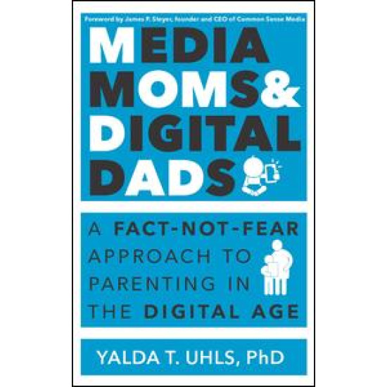 Media Moms & Digital Dads Media Moms & Digital Dads