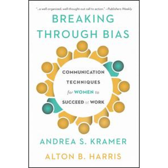 Breaking Through Bias Breaking Through Bias