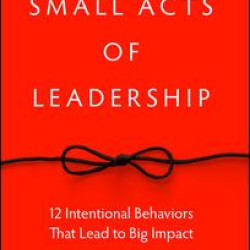 Small Acts of Leadership