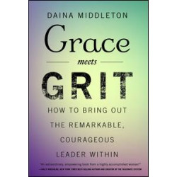 Grace Meets Grit Grace Meets Grit