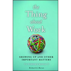 The Thing About Work The Thing About Work