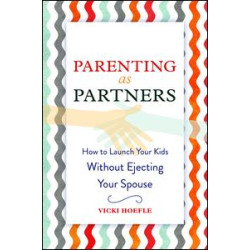 Parenting as Partners Parenting as Partners