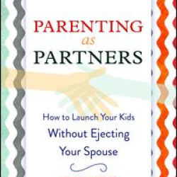 Parenting as Partners Parenting as Partners