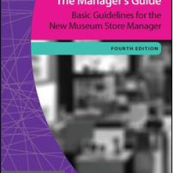 Museum Store: The Manager's Guide