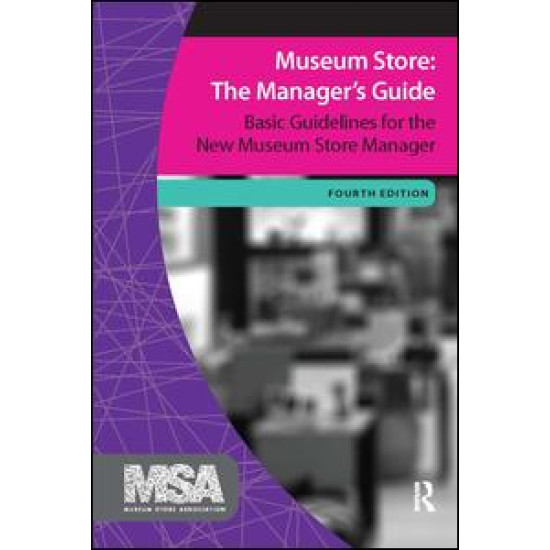 Museum Store: The Manager's Guide