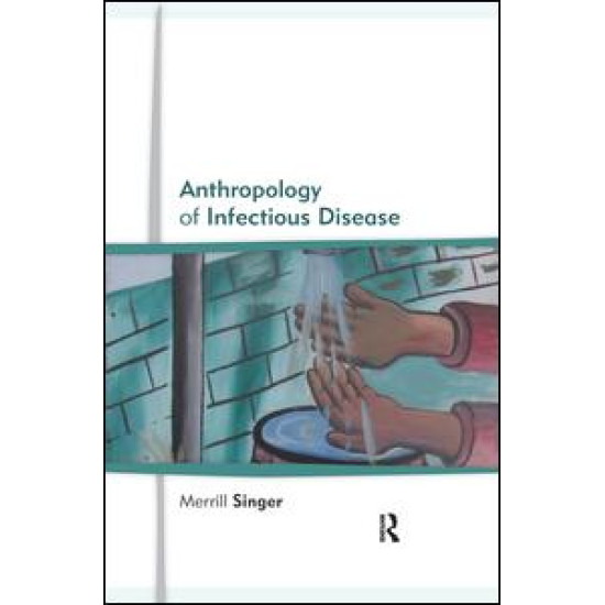 Anthropology of Infectious Disease Anthropology of Infectious Disease