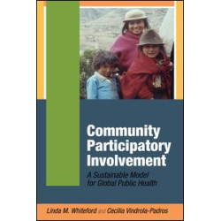Community Participatory Involvement Community Participatory Involvement