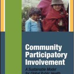Community Participatory Involvement Community Participatory Involvement