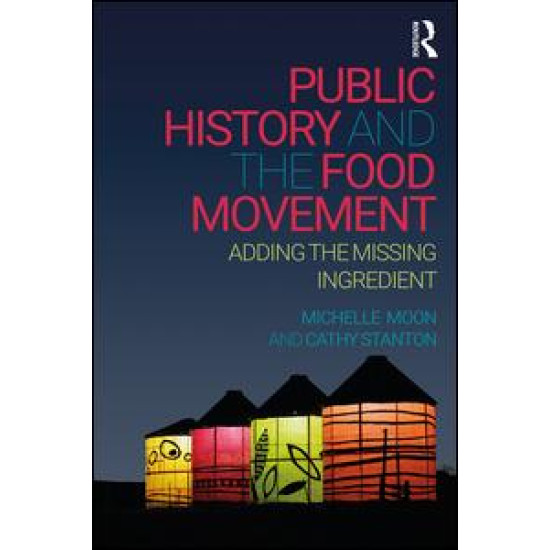 Public History and the Food Movement