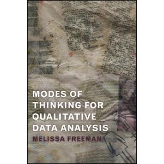 Modes of Thinking for Qualitative Data Analysis