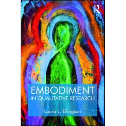 Embodiment in Qualitative Research Embodiment in Qualitative Research