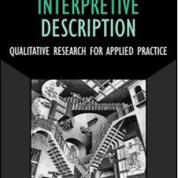 Interpretive Description Interpretive Description