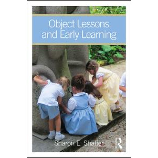 Object Lessons and Early Learning