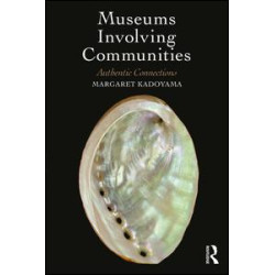 Museums Involving Communities Museums Involving Communities