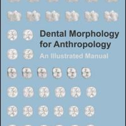 Dental Morphology for Anthropology