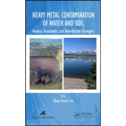 Heavy Metal Contamination of Water and Soil Heavy Metal Contamination of Water and Soil
