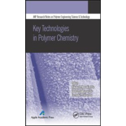 Key Technologies in Polymer Chemistry Key Technologies in Polymer Chemistry