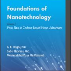 Foundations of Nanotechnology, Volume One
