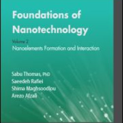 Foundations of Nanotechnology, Volume Two