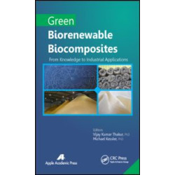 Green Biorenewable Biocomposites Green Biorenewable Biocomposites