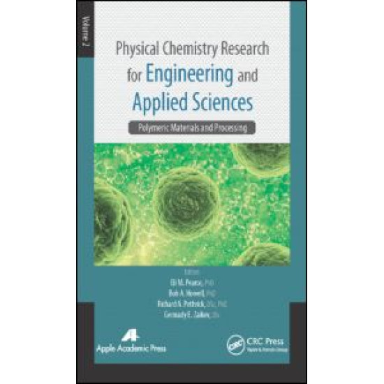Physical Chemistry Research for Engineering and Applied Sciences, Volume Two Physical Chemistry Research for Engineering and Applied Sciences, Volume Two