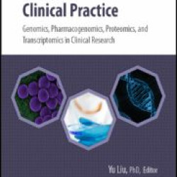 Omics in Clinical Practice Omics in Clinical Practice