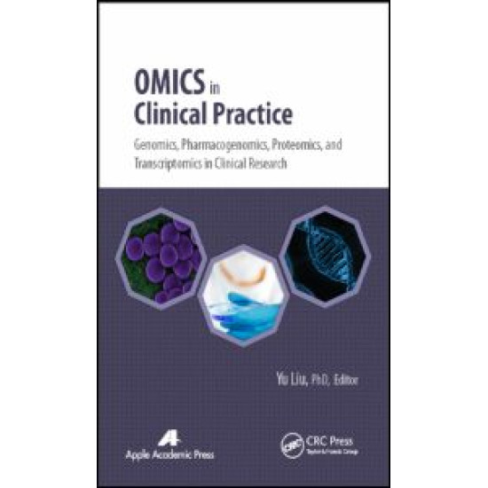 Omics in Clinical Practice Omics in Clinical Practice
