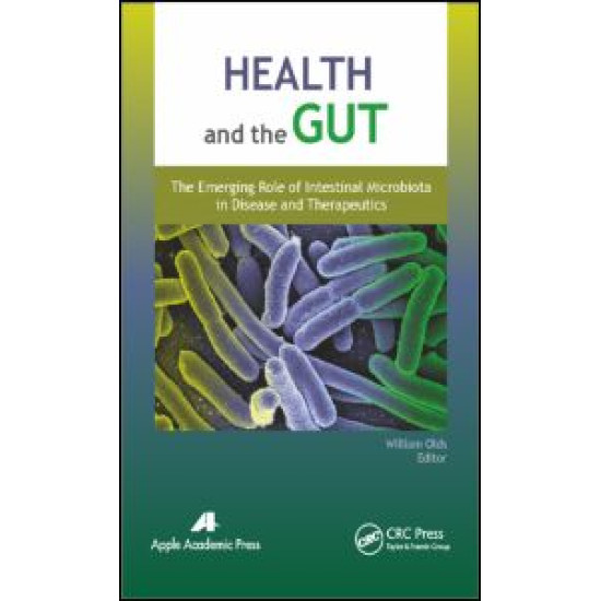 Health and the Gut Health and the Gut