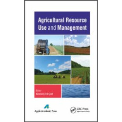 Agricultural Resource Use and Management