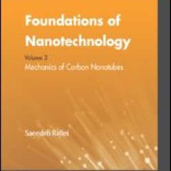 Foundations of Nanotechnology, Volume Three