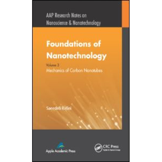 Foundations of Nanotechnology, Volume Three