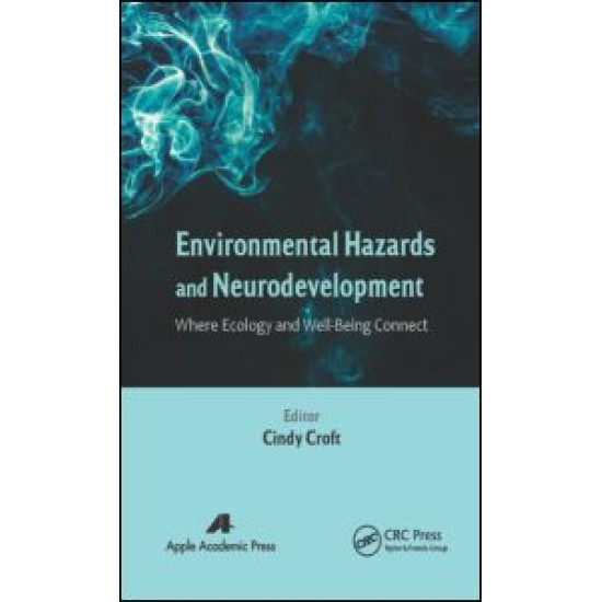 Environmental Hazards and Neurodevelopment